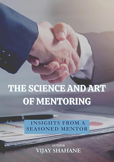 The Science and Art of Mentoring